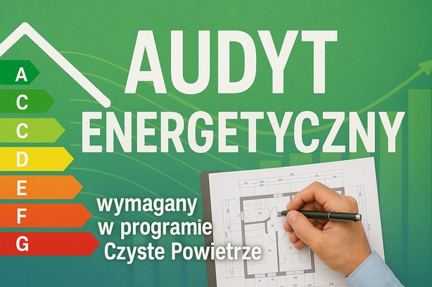 Audytor Energetyczny Budynku - Czyste Powietrze (Siedlce woj. mazowieckie)